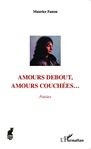Amours debout, amours couchées...