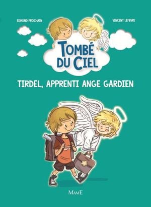 Tirdel, apprenti ange gardien