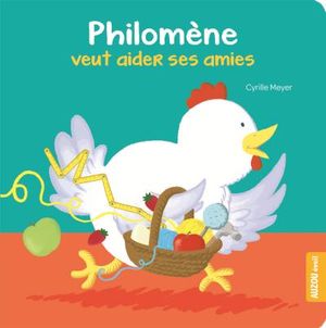 Philomène veut aider ses amies