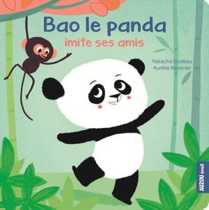 Bao panda veut imiter ses amis