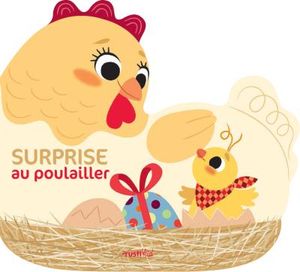 Surprise au poulailler