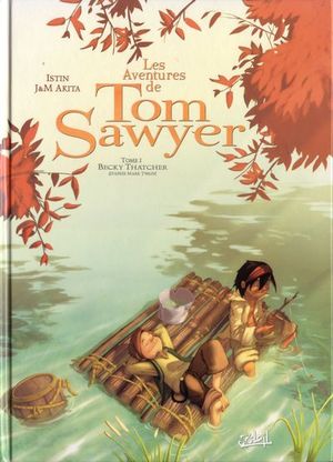 Becky Thatcher - Tom Sawyer  (Les aventures de), tome 1