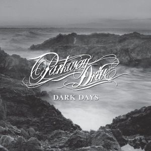 Dark Days (Single)