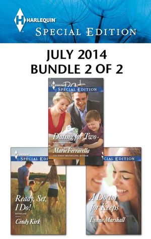 Harlequin Special Edition July 2014 - Bundle 2 of 2