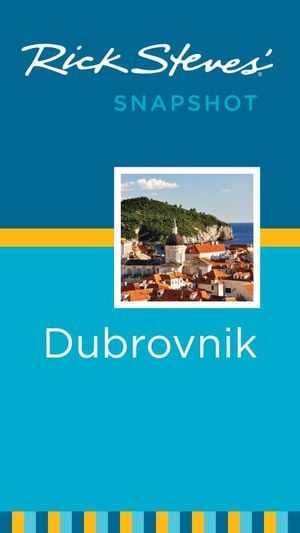 Rick Steves' Snapshot Dubrovnik