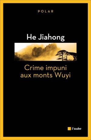 Crime impuni aux monts Wuyi