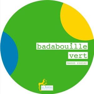 Badabouille vert