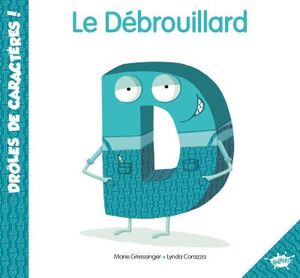 D le débrouillard