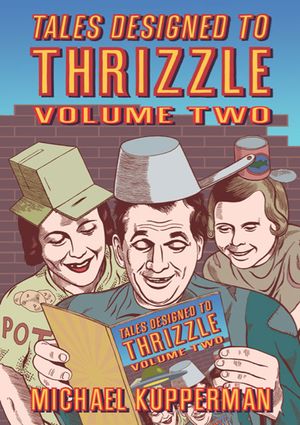 Tales Designed To Thrizzle #2