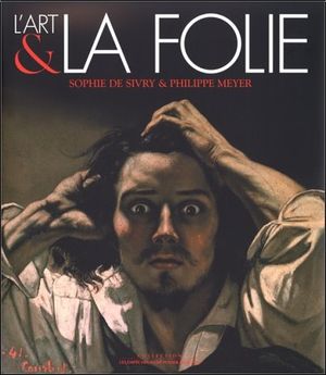 L'art et la folie