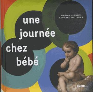 La journée chez bébé