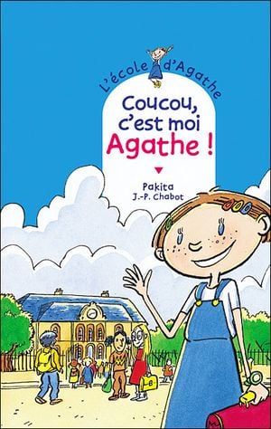 Coucou, c'est moi Agathe !