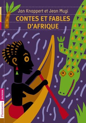 Contes et fables d'Afrique