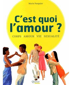 C'est quoi l'amour ?