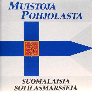 Muistoja Pohjolasta: Suomalaisia sotilasmarsseja