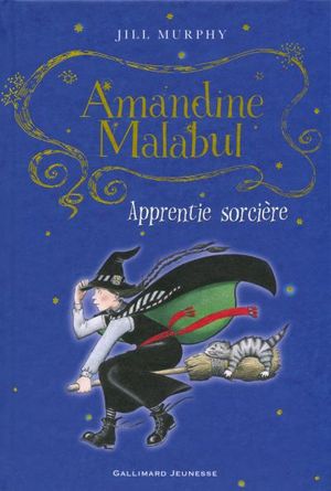 Amandine Malabul, apprentie sorcière maladroite