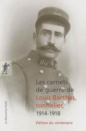 Les carnets de guerre de Louis Barthas