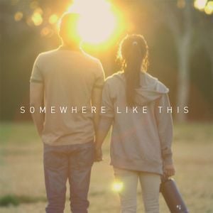 Somewhere Like This (Original Short Film Soundtrack) (OST)