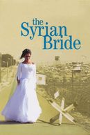 Affiche La fiancée syrienne