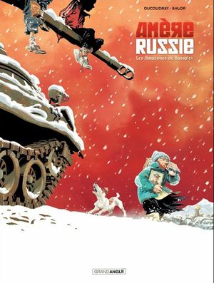 Les Amazones de Bassaïev - Amère Russie, tome 1