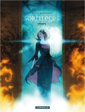 Sortilèges : Livre 3