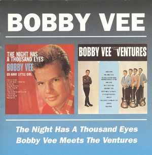 The Night Has a Thousand Eyes / Bobby Vee Meets The Ventures