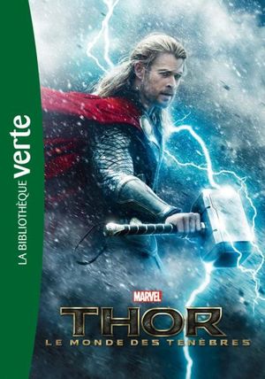 Le roman du film Thor 2