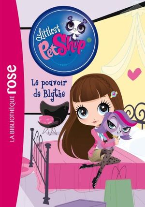 Le pouvoir de Blythe