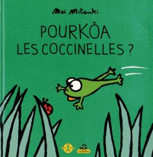 Pourkôa la coccinelle ?