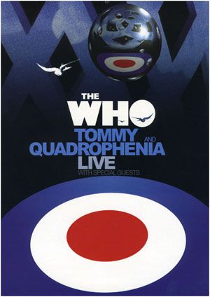 The Who : Tommy and Quadrophenia Live