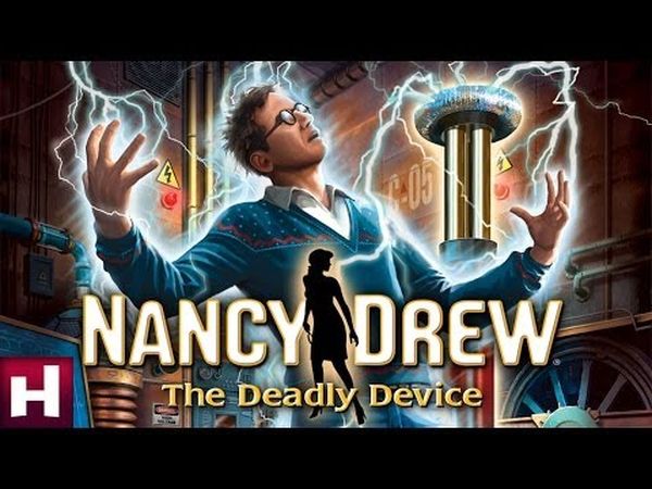 Nancy Drew: The Deadly Device