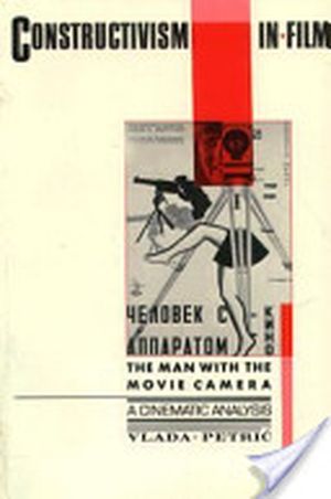 Constructivism in film, The man with a movie camera, a cinematic analysis