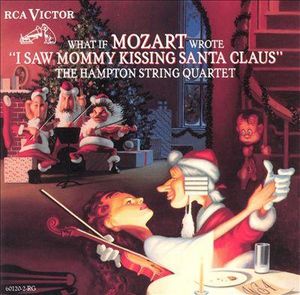 What If Mozart Wrote “I Saw Mommy Kissing Santa Claus”
