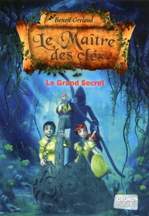 Le grand secret