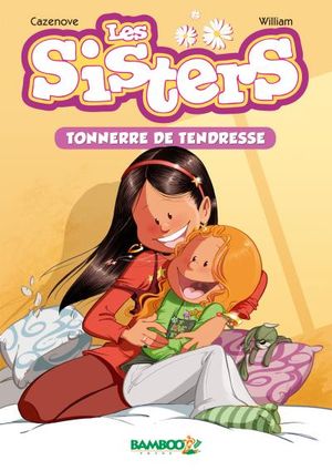 Tranches de vie - Les Sisters, tome 6