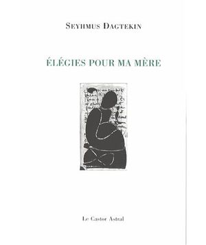 Elegie pour ma mère