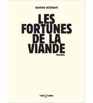 Les fortunes de la viande