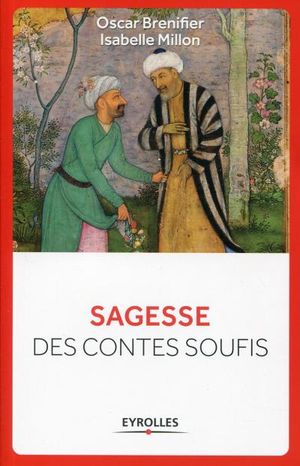 Sagesse des contes soufis