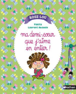 Ma demi-soeur que j'aime en entier !