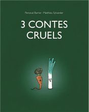 Couverture 3 contes cruels Couverture 3 contes cruels
