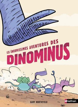 Les enormissimes aventures des Dinominus