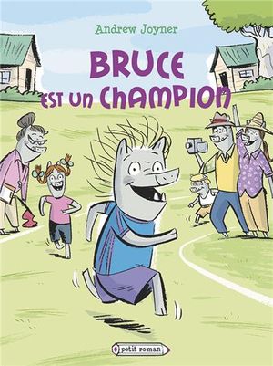 Bruce est un champion !