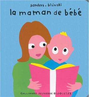 La maman de bébé