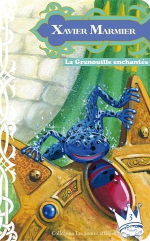 La Grenouille enchantée