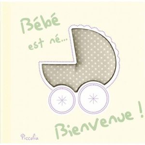 Bébé est né, bienvenue !