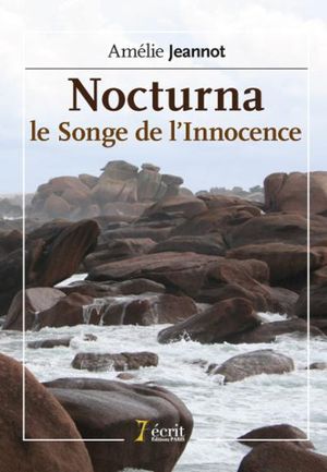 Nocturna : le songe de l'innocence