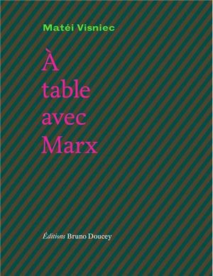 A table avec Marx