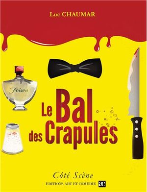 Le bal des crapules