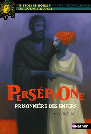 Perséphone prisonnière des enfers