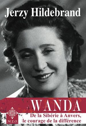 Wanda : de la Sibérie à Anvers, le courage de la différence